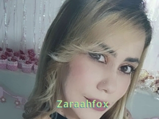 Zaraahfox